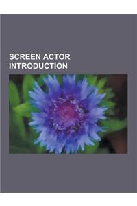 Screen Actor Introduction