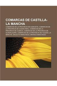 Comarcas de Castilla-La Mancha: Comarcas de La Provincia de Albacete, Comarcas de La Provincia de Ciudad Real
