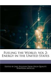 Fueling the World, Vol 2