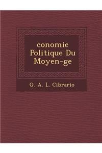 Conomie Politique Du Moyen- GE