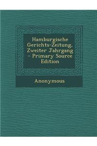 Hamburgische Gerichts-Zeitung, Zweiter Jahrgang