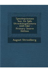 Tjensteqvinnans Son