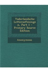 Vaderlandsche Letteroefeningen, Part 1