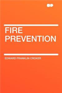 Fire Prevention