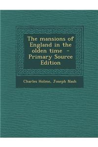 The Mansions of England in the Olden Time