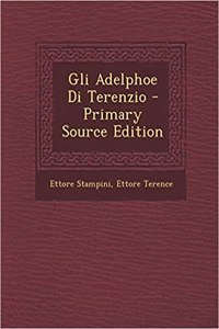 Gli Adelphoe Di Terenzio