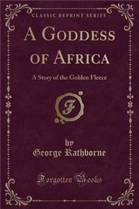 A Goddess of Africa