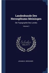 Landeskunde Des Herzogthums Meiningen