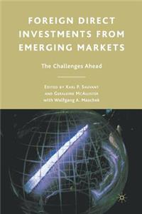 Foreign Direct Investments from Emerging Markets