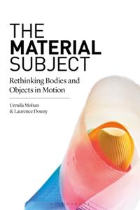 The Material Subject