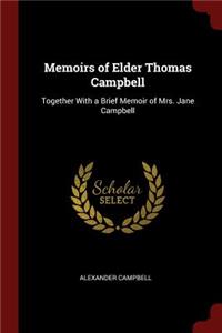 Memoirs of Elder Thomas Campbell
