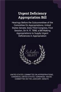 Urgent Deficiency Appropriation Bill