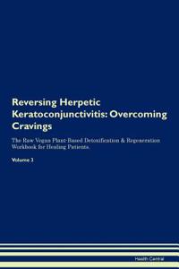 Reversing Herpetic Keratoconjunctivitis