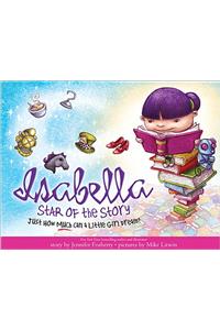 Isabella, Star of the Story