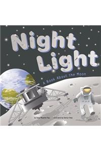 Night Light: A Book about the Moon