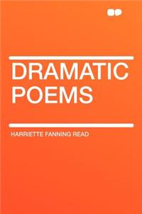 Dramatic Poems