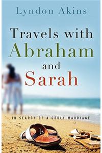 Travels with Abraham & Sarah
