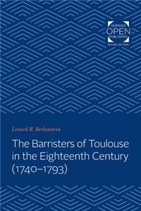 The Barristers of Toulouse in the Eighteenth Century (1740-1793)