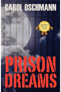 Prison Dreams