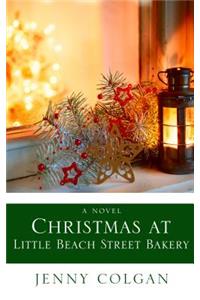 Christmas at Little Beach Street Bakery