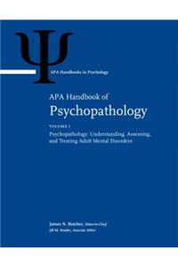 APA Handbook of Psychopathology