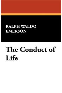 The Conduct of Life