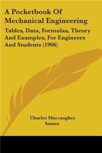 A Pocketbook Of Mechanical Engineering
