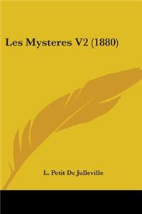 Les Mysteres V2 (1880)