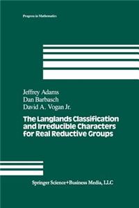 Langlands Classification and Irreducible Characters for Real Reductive Groups
