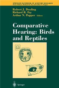 Comparative Hearing: Birds and Reptiles