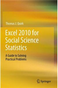 Excel 2010 for Social Science Statistics