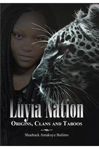 Luyia Nation: Origins, Clans and Taboos