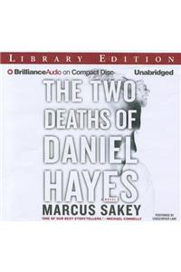 The Two Deaths of Daniel Hayes