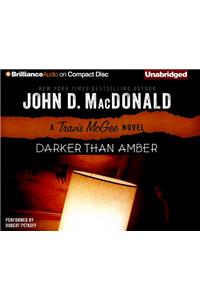 Darker Than Amber