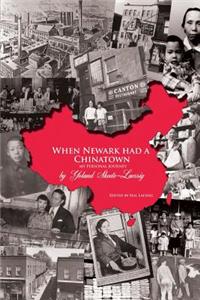 When Newark Had a Chinatown