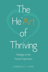 The He'Art of Thriving