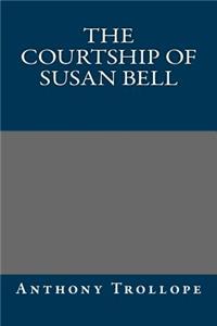 The Courtship of Susan Bell