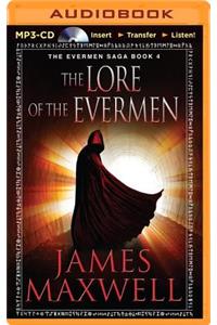 Lore of the Evermen