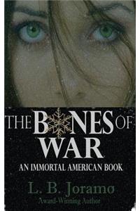 The Bones of War