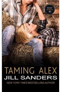 Taming Alex