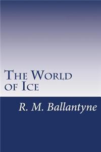 World of Ice