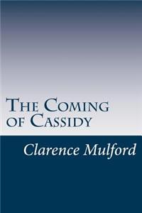 Coming of Cassidy