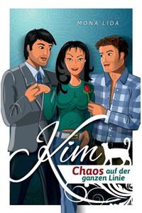 Kim - Chaos auf der ganzen Linie