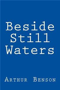 Beside Still Waters