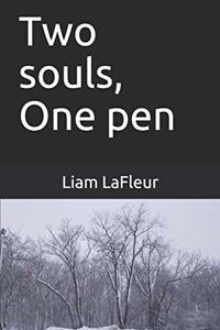 Two souls, One pen