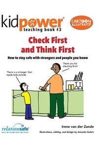 Check First & Think First