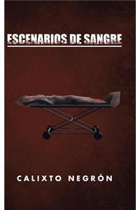 Escenarios de sangre