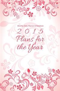 Monthly Daily Planner & Notebook