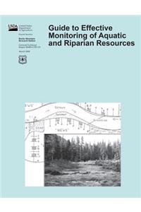 Guide to Effective Monitoring of Aquatic and Riparian Resources