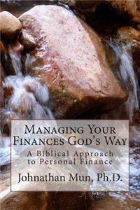 Managing Your Finances God's Way